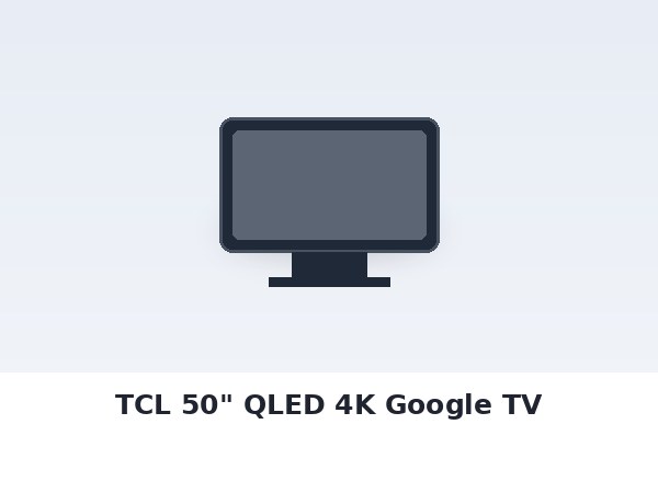 TCL 50" QLED 4K Google TV